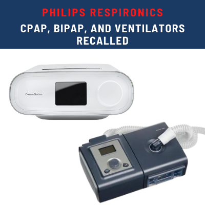 FDA Recalls Philips Respironics CPAP BiPAP and Ventilators for